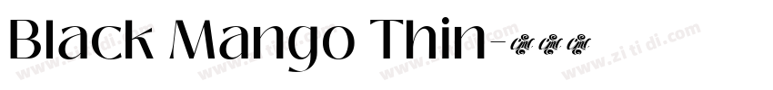 Black Mango Thin字体转换